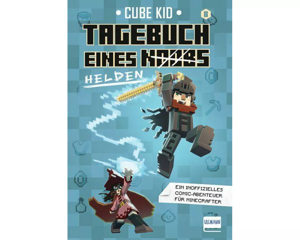 Tagebuch eines Noobs Kriegers (Bd. 8): Tagebuch eines Helden