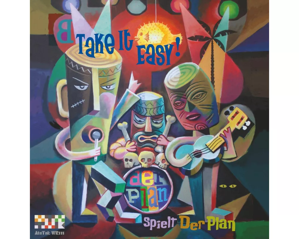 Take It Easy! - Der Plan Spielt Der Plan