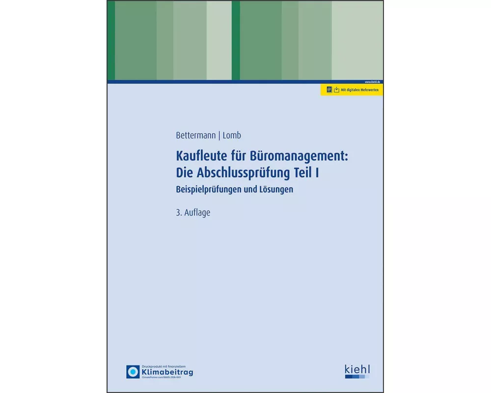 Kaufleute für Büromanagement: Die Abschlussprüfung Teil I