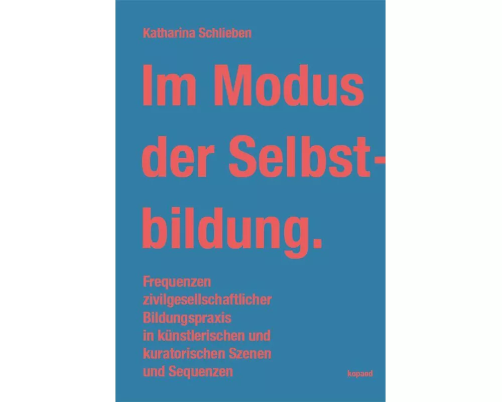 Im Modus der Selbstbildung