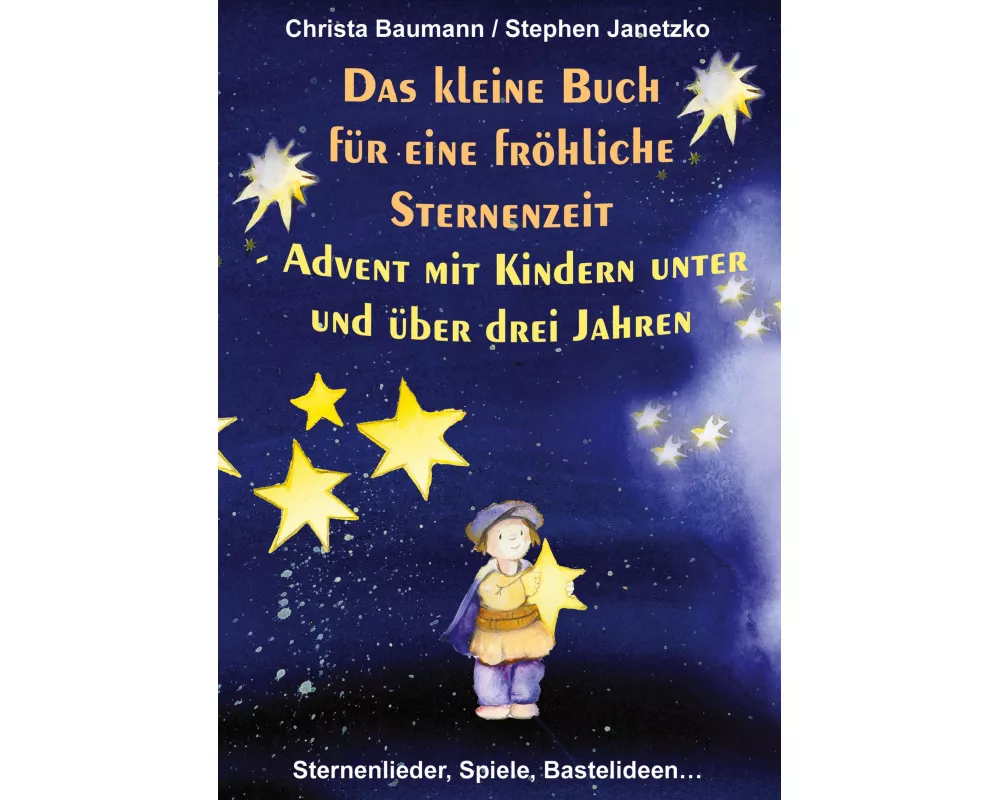 Das kleine Buch für eine fröhliche Sternenzeit