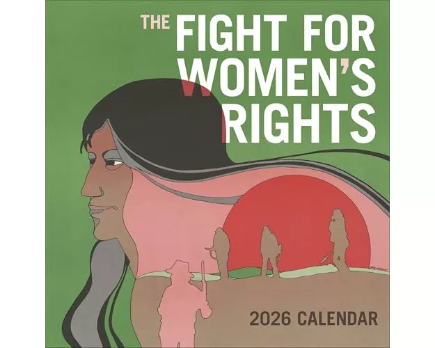 Fight for Women's Rights 2026 Wall Calendar