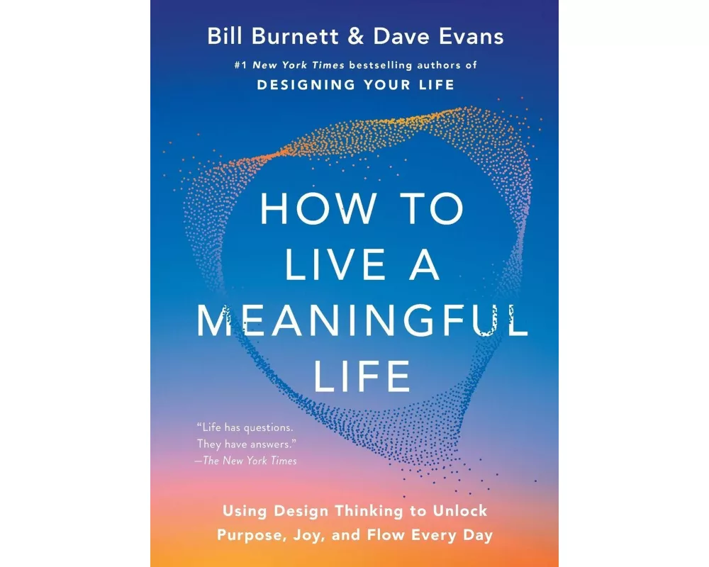 How to Live a Meaningful Life