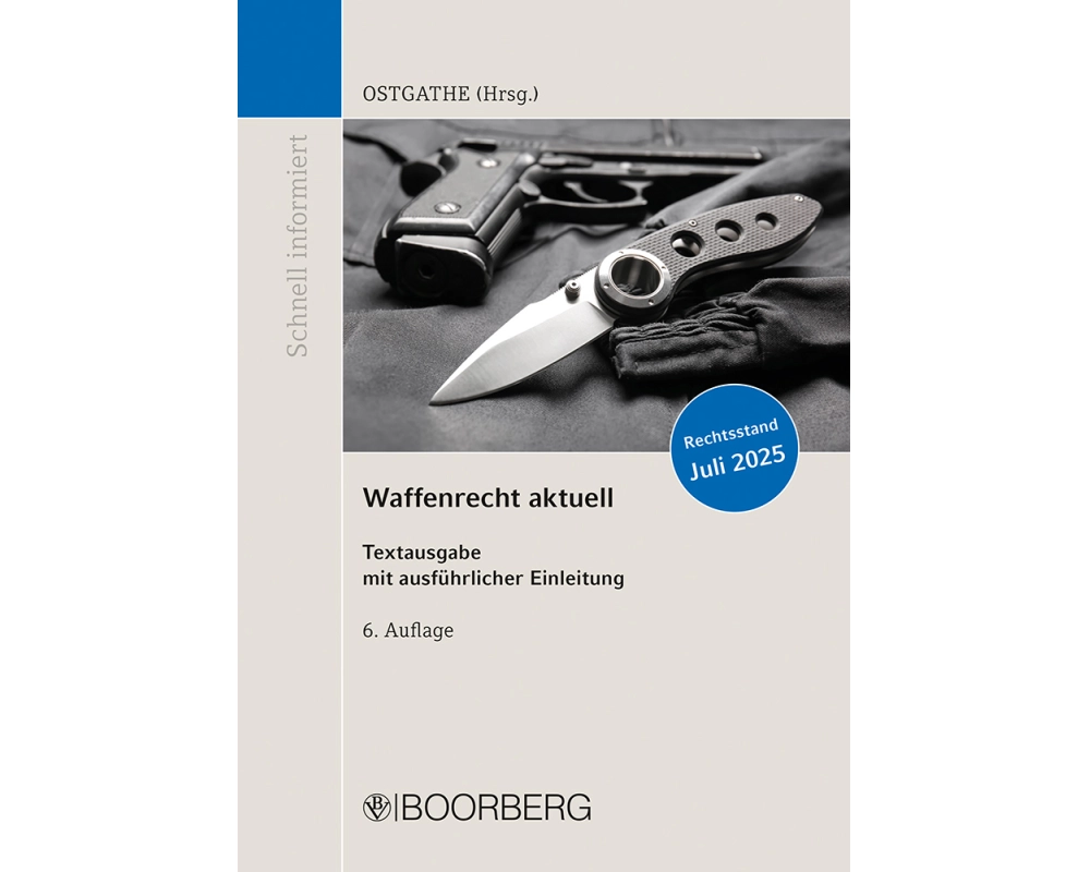 Waffenrecht aktuell