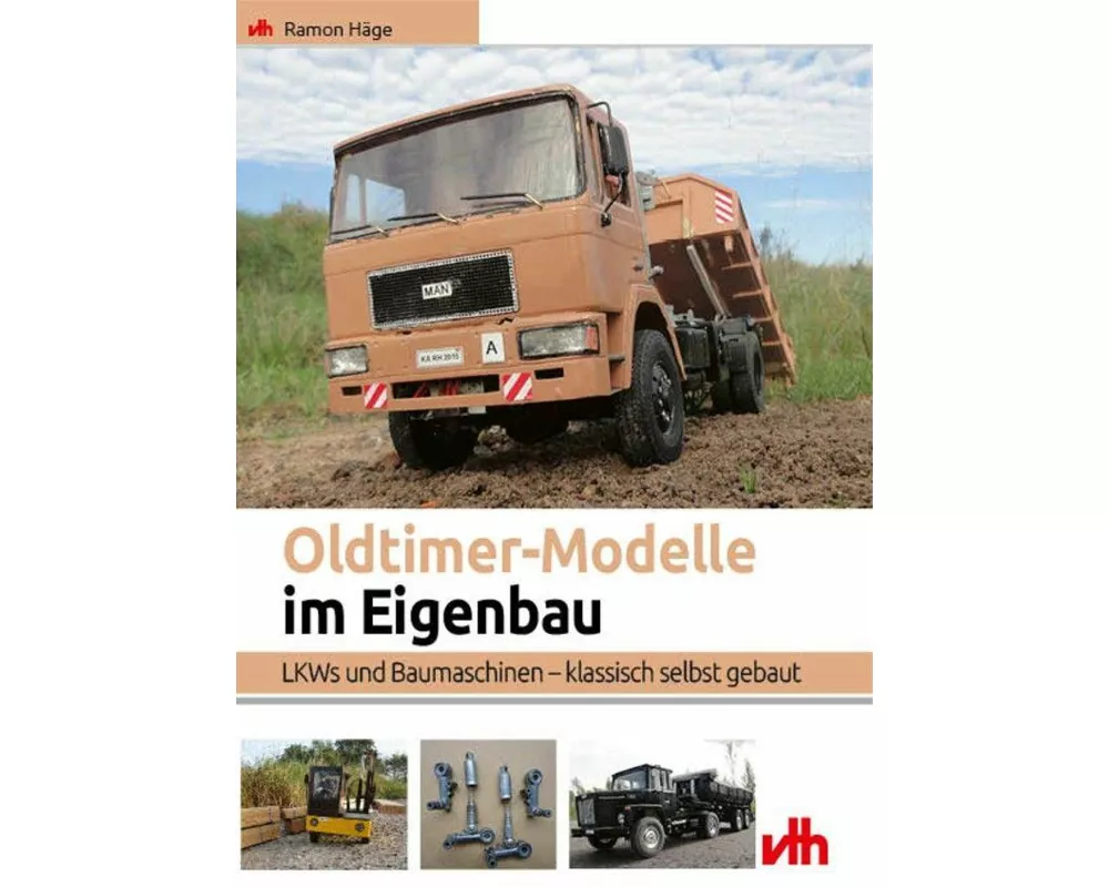 Oldtimer-Modelle im Eigenbau
