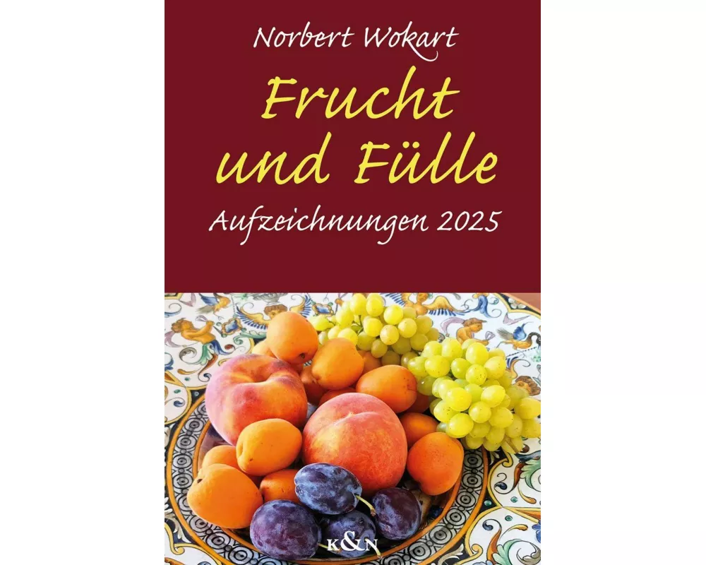 Frucht und Fülle