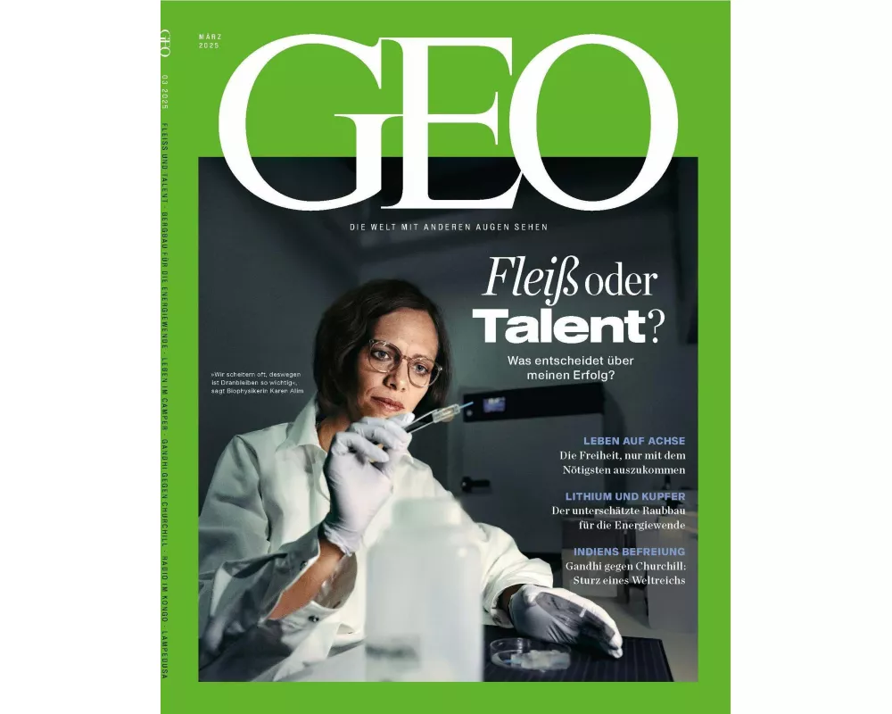 GEO 03/2025 - Fleiß oder Talent?