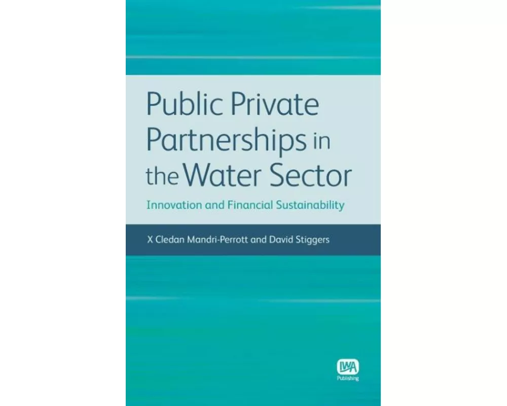 Public Private Partnerships in the Water Sector
