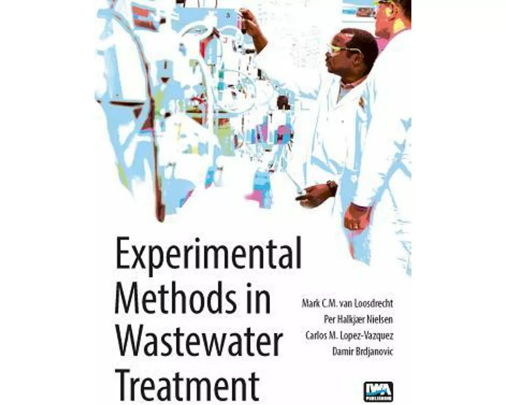 Experimental Methods in Wastewater Treatment