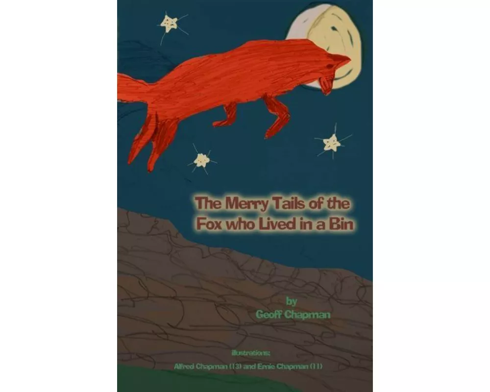 The Merry Tails of the Fox Who Lived in a Bin
