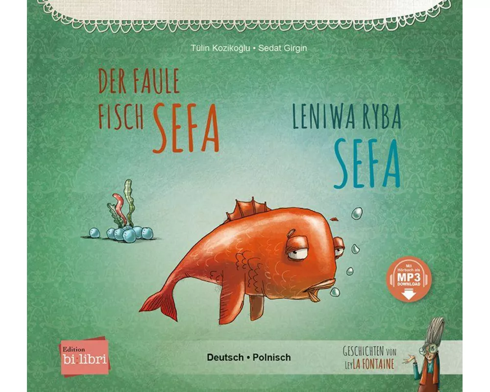 Der faule Fisch Sefa (Deutsch-Polnisch)