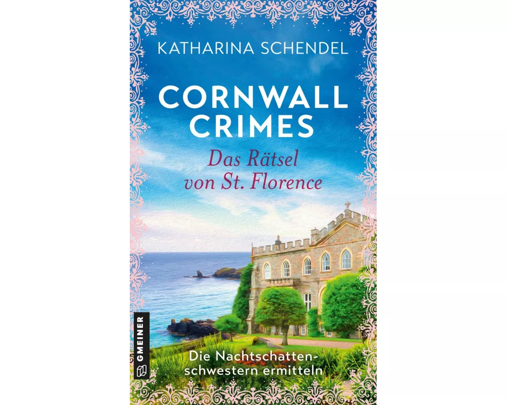 Cornwall Crimes: Das Rätsel von St. Florence