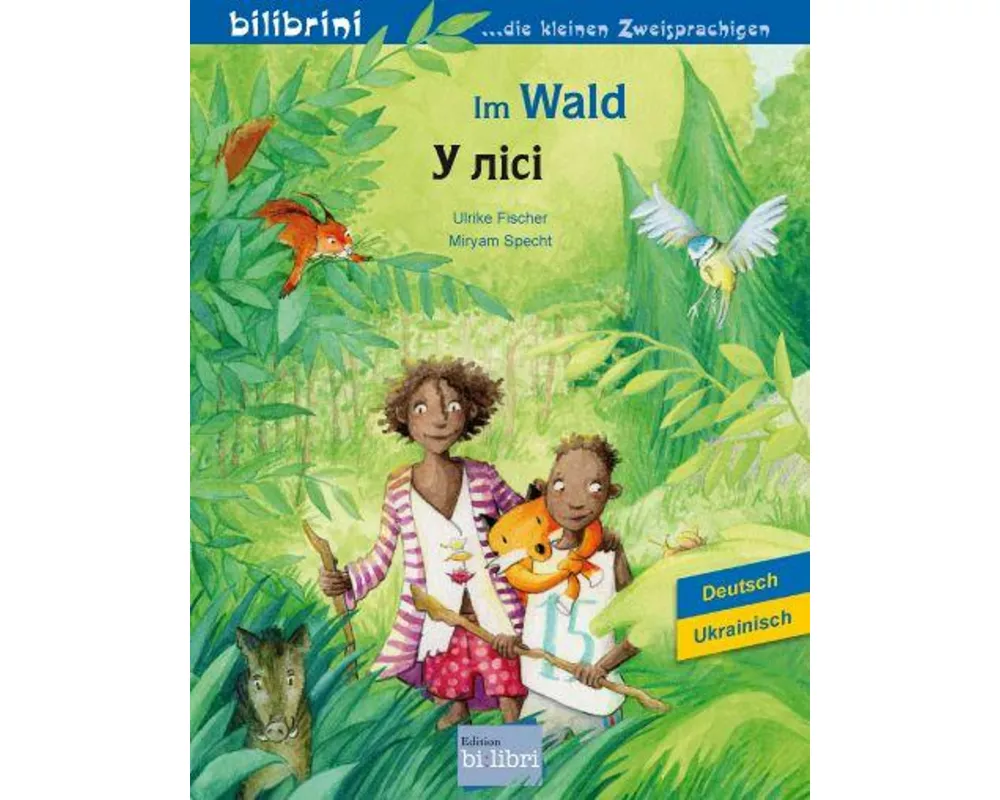 Im Wald (Deutsch-Ukrainisch)