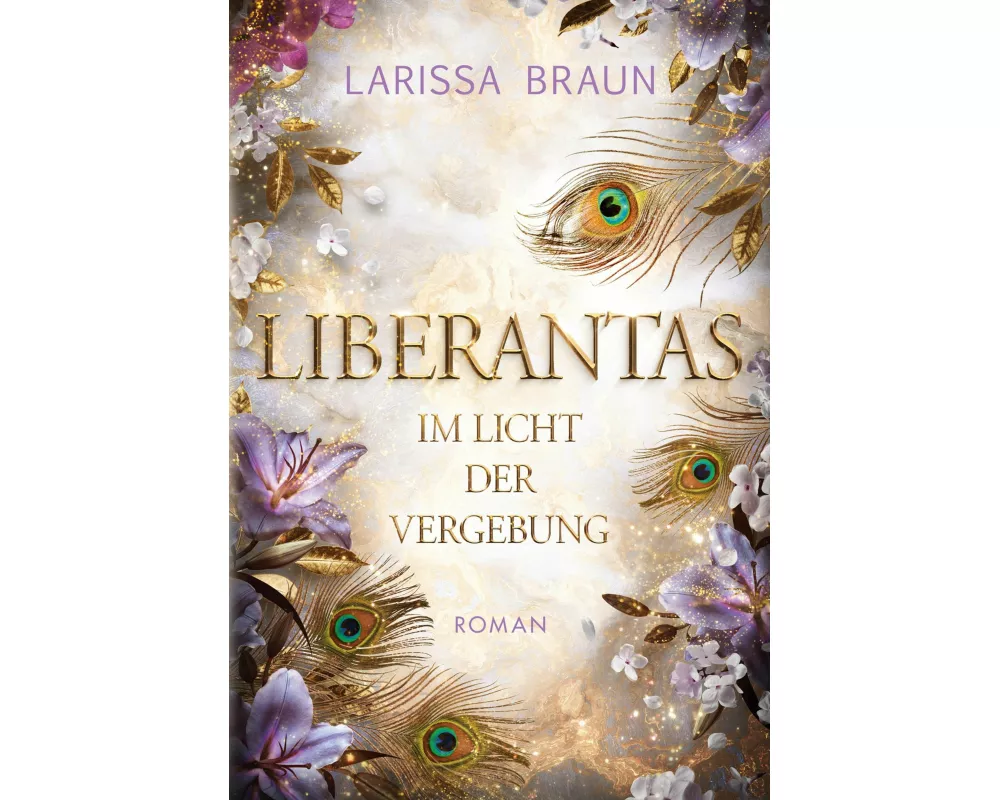 Liberantas - Im Licht der Vergebung