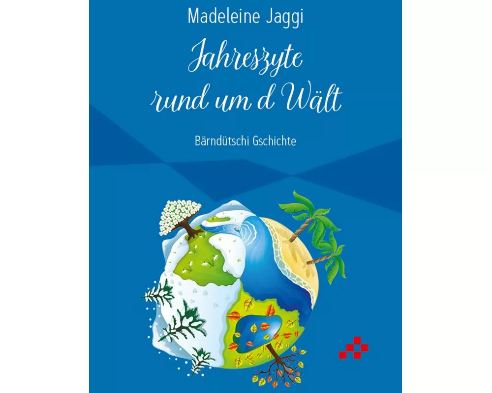 Jahreszyte rund um D Wält