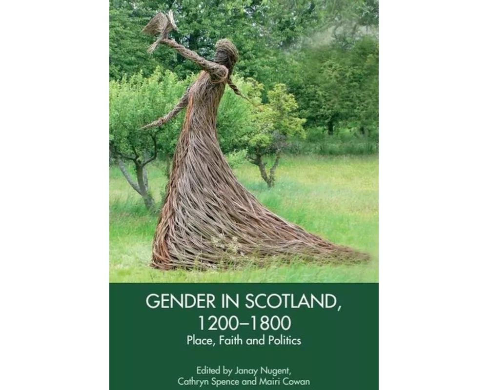 Gender in Scotland, 1200-1800