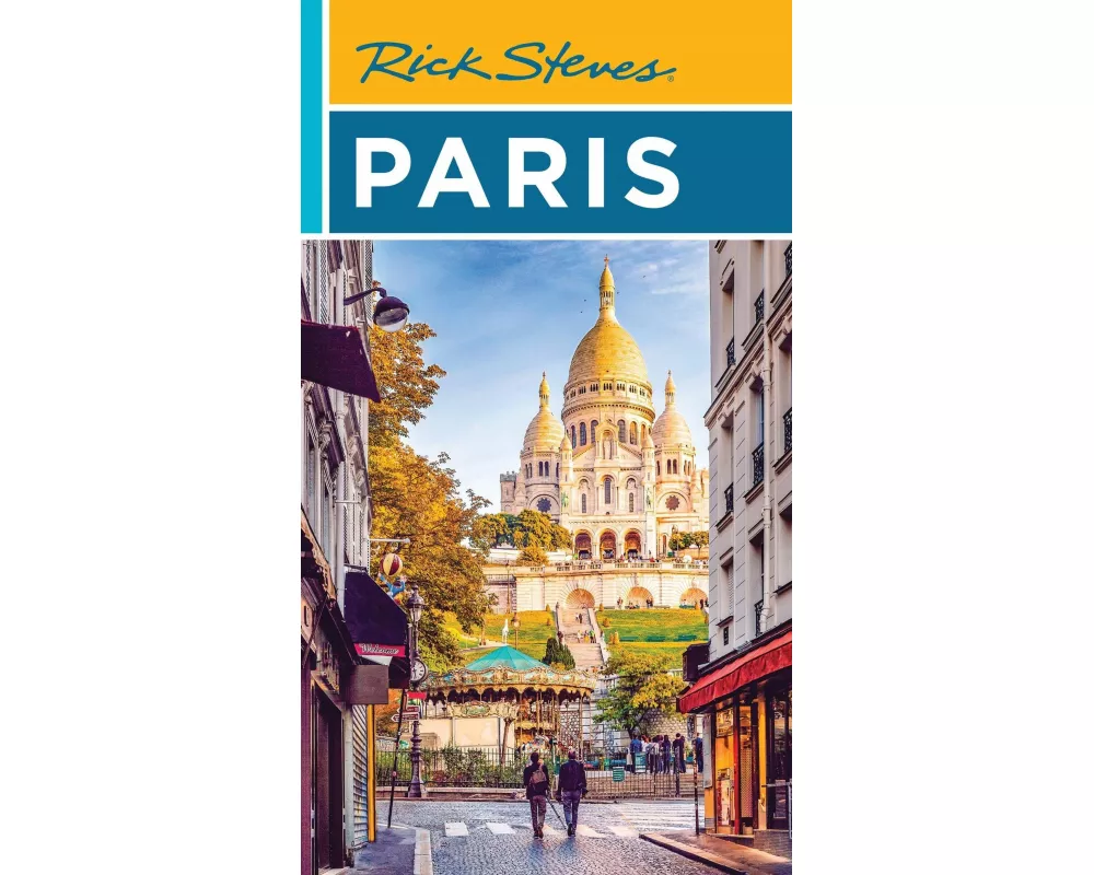 Rick Steves Paris (Twenty Sixth Edition)