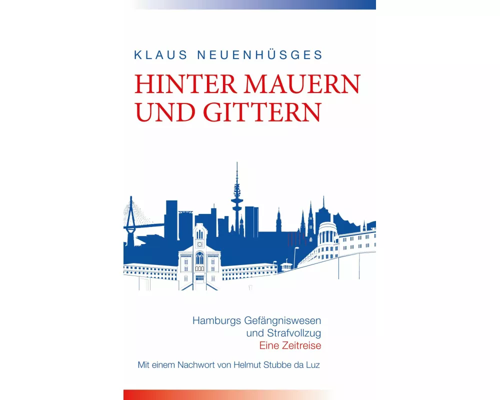 Hinter Mauern und Gittern