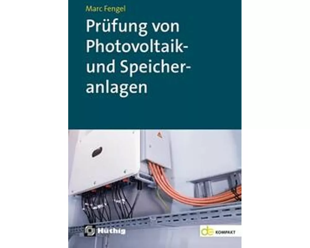 Prüfung von Photovoltaik- und Speicheranlagen