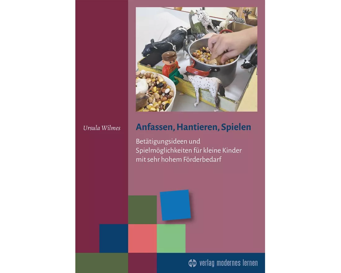 Anfassen, Hantieren, Spielen