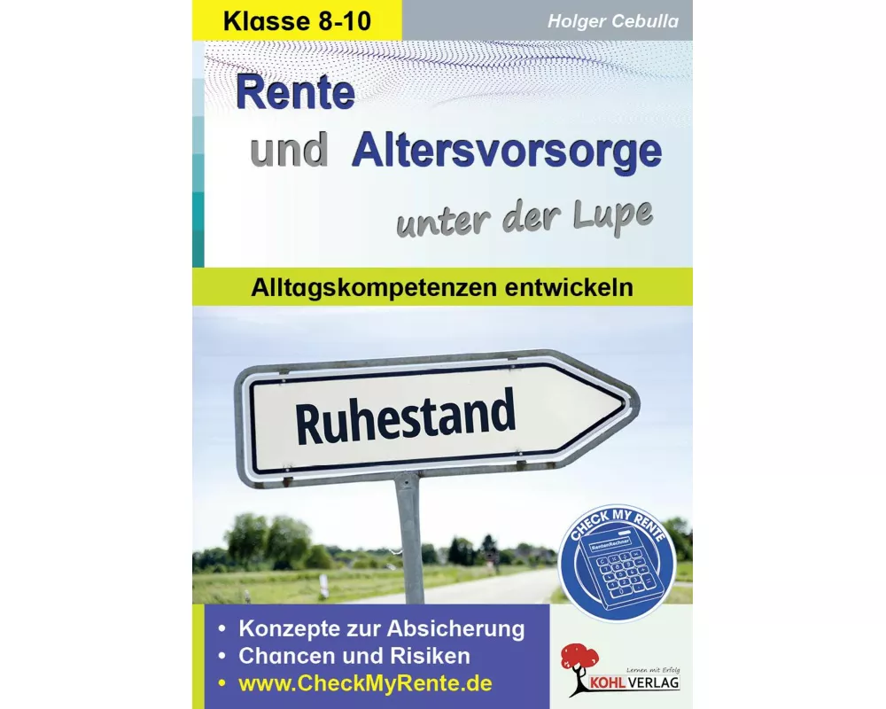 Rente und Altersvorsorge unter der Lupe
