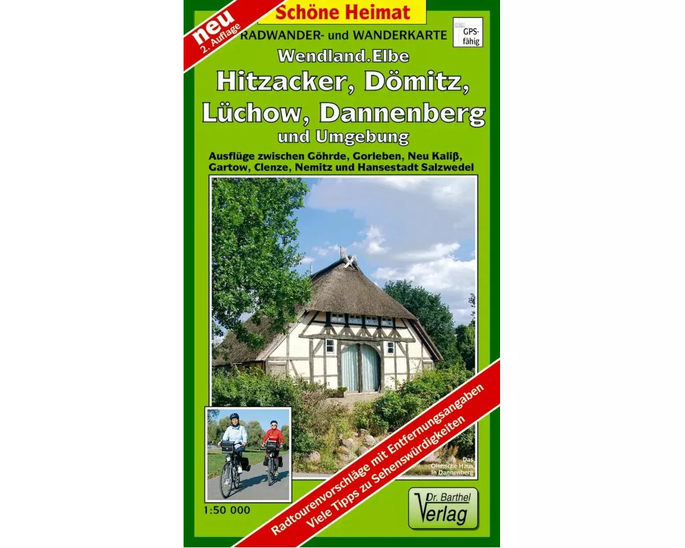 Radwander- und Wanderkarte Wendland.Elbe. Hitzacker, Dömitz, Lüchow, Dannenberg und Umgebung 1: 50 000