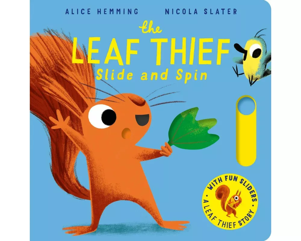 The Leaf Thief - Slide and Spin