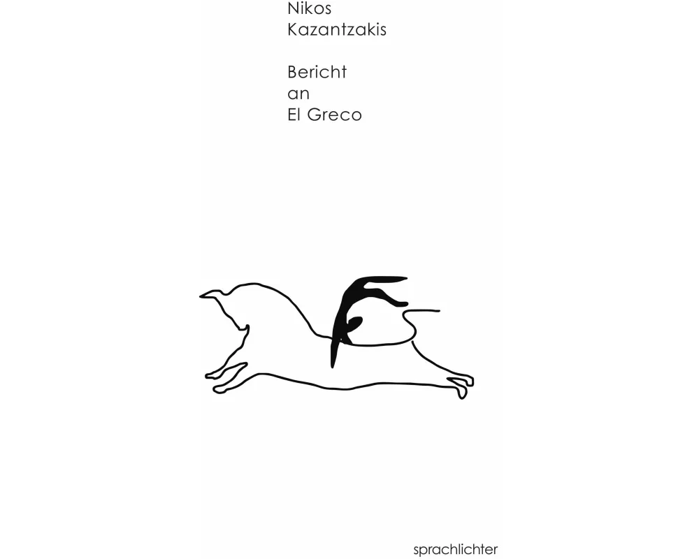 Bericht an El Greco