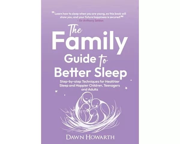 The Family Guide to Better Sleep