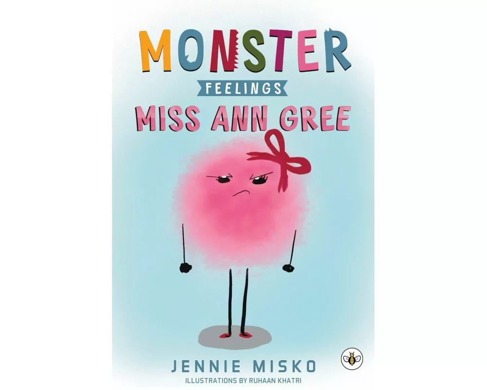 Monster Feelings: Miss Ann Gree