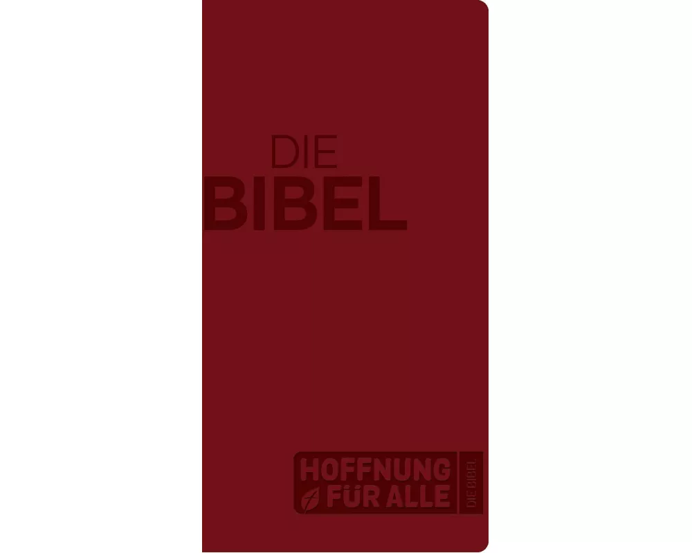 Hoffnung für alle. Die Bibel - Großdruck-Edition Softcover
