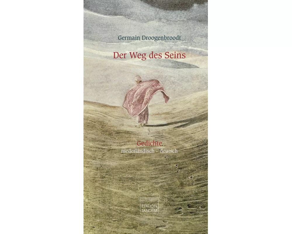 Der Weg des Seins