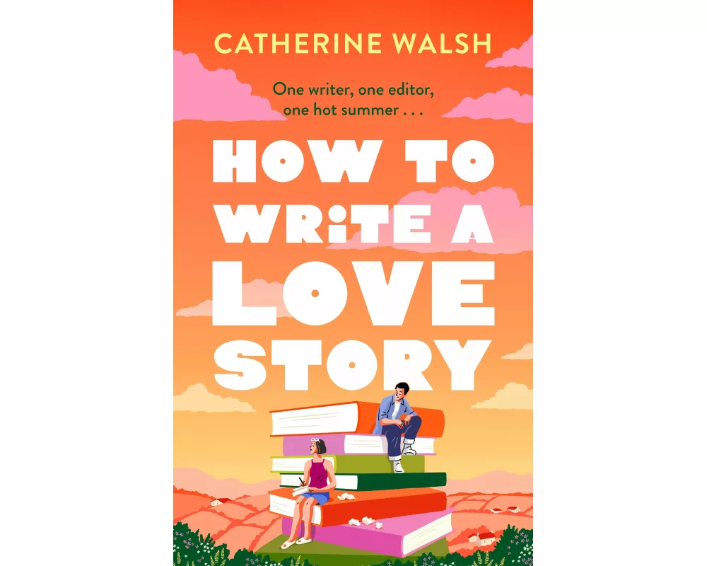 How to Write a Love Story