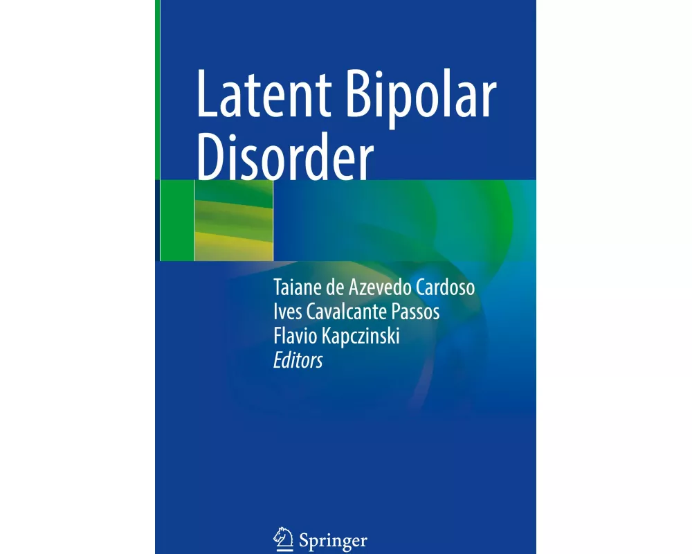 Latent Bipolar Disorder