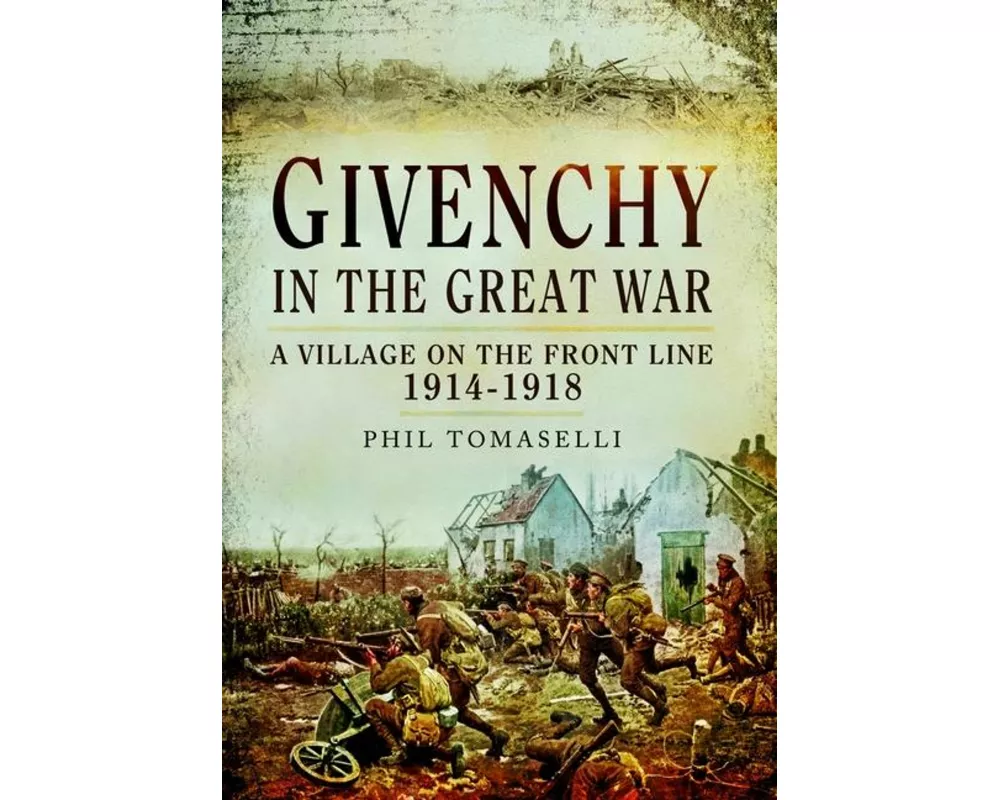 Givenchy in the Great War