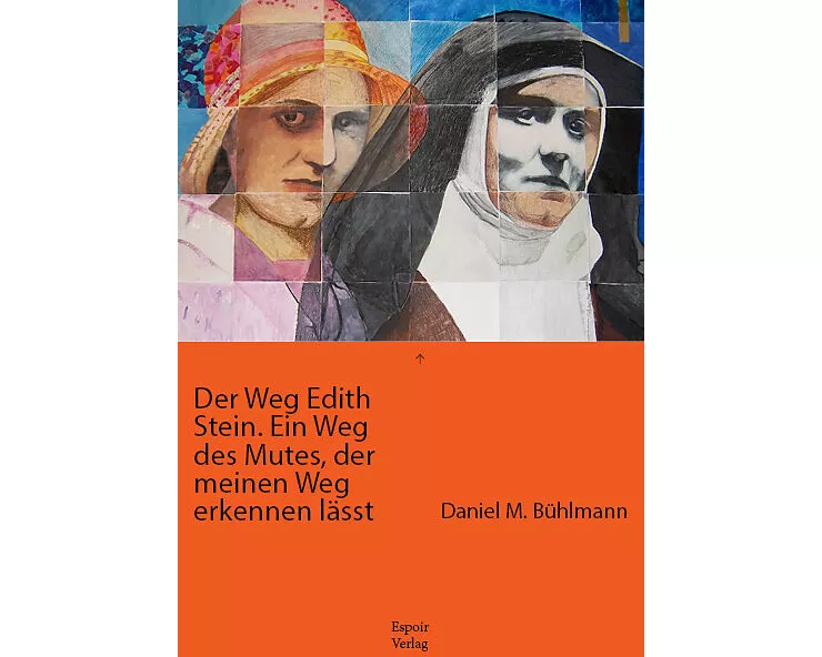 Der Weg Edith Stein