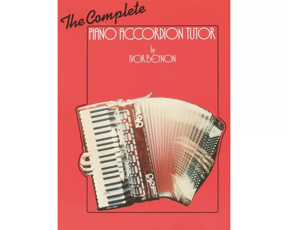 The Complete Piano Accordion Tutor