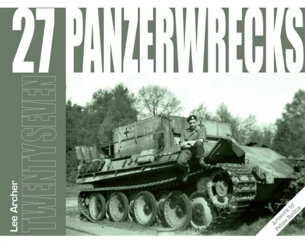 Panzerwrecks 27