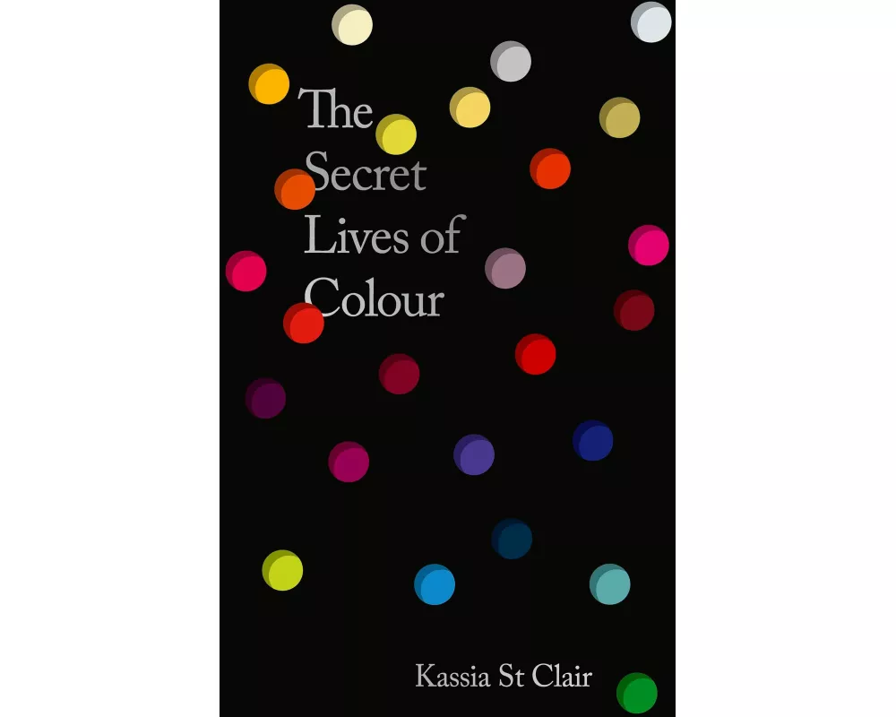 The Secret Lives of Colour