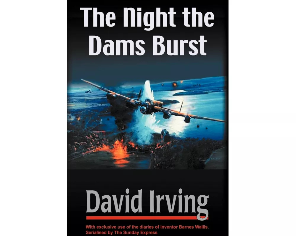 The Night the Dams Burst