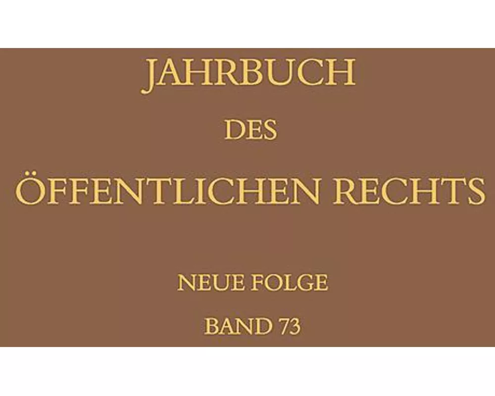 Jahrbuch des öffentlichen Rechts der Gegenwart. Neue Folge