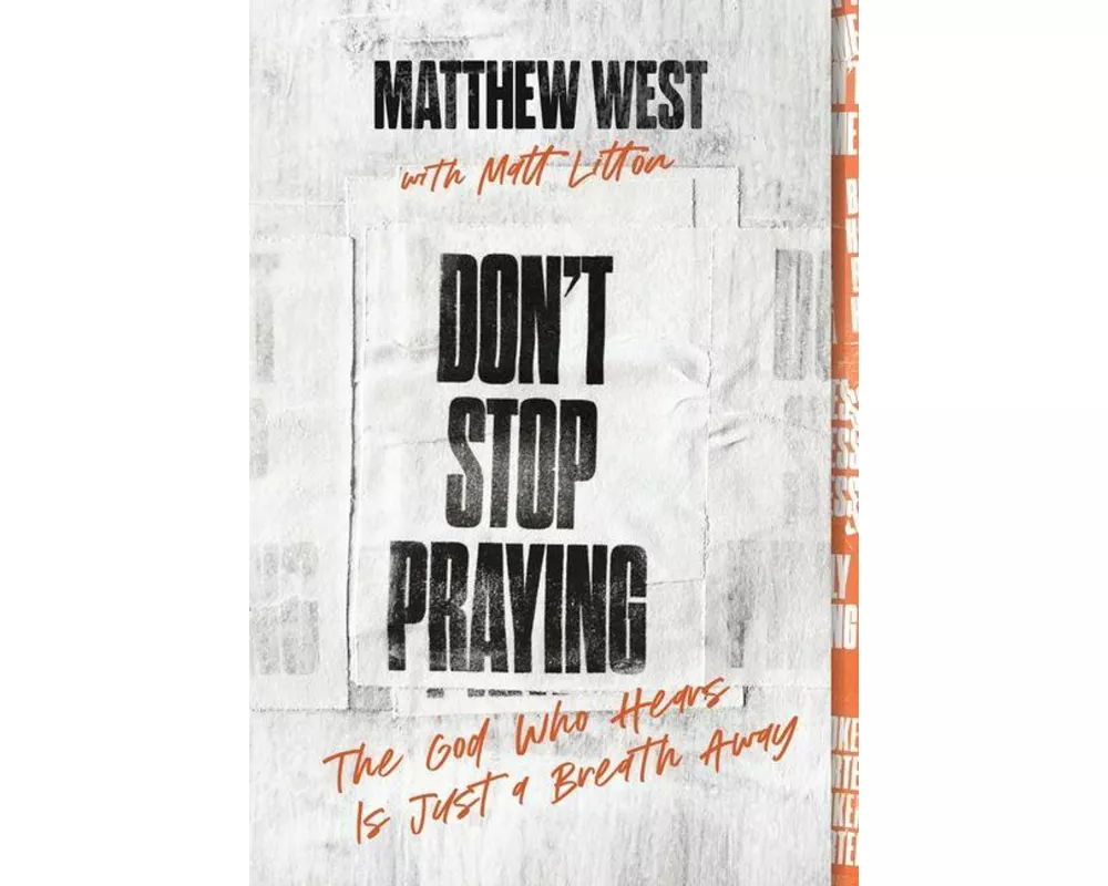 Don't Stop Praying
