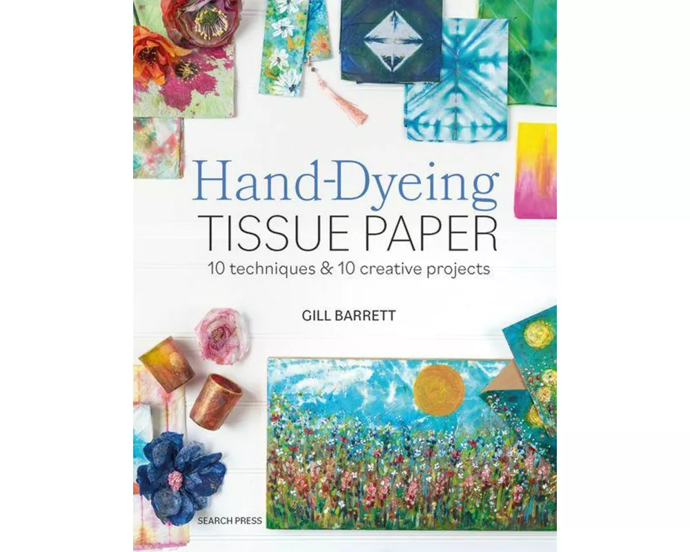 Hand-Dyeing Tissue Paper