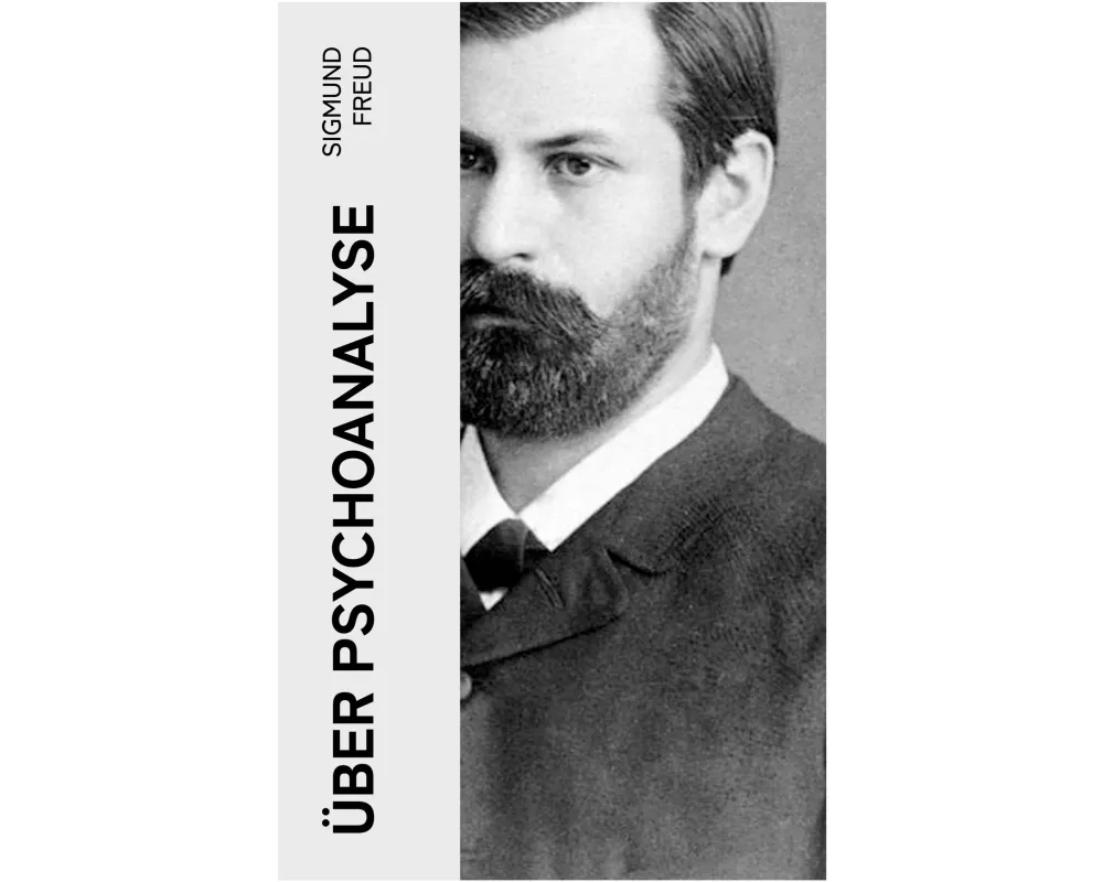 Über Psychoanalyse