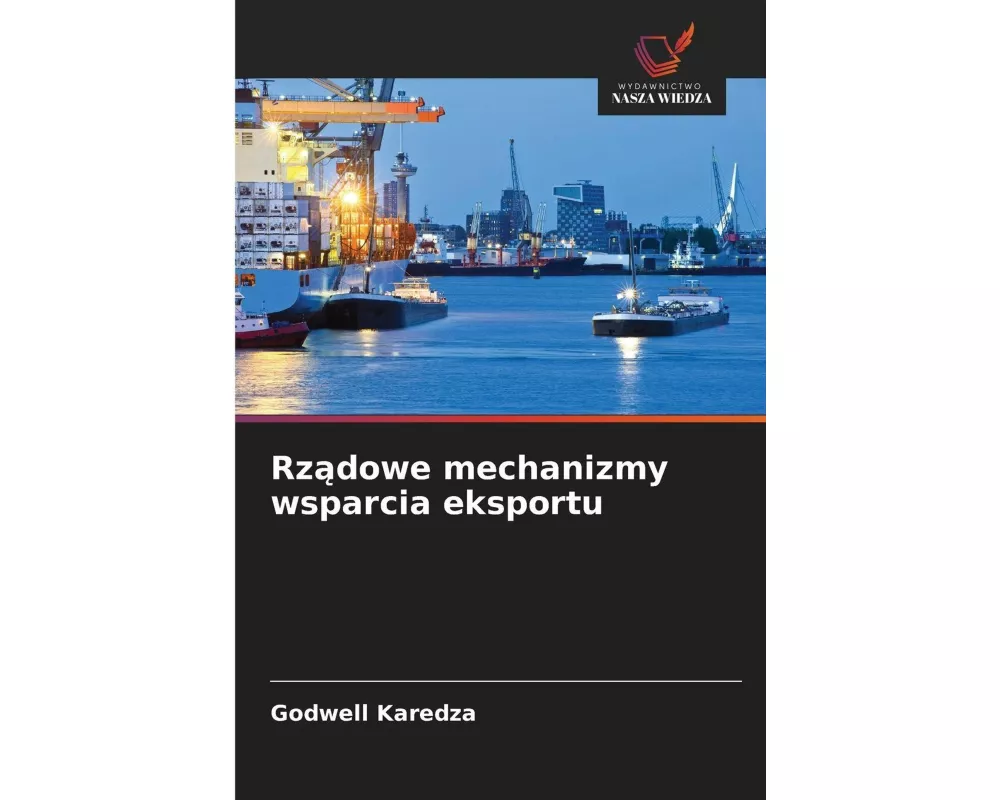 Rz¿dowe mechanizmy wsparcia eksportu