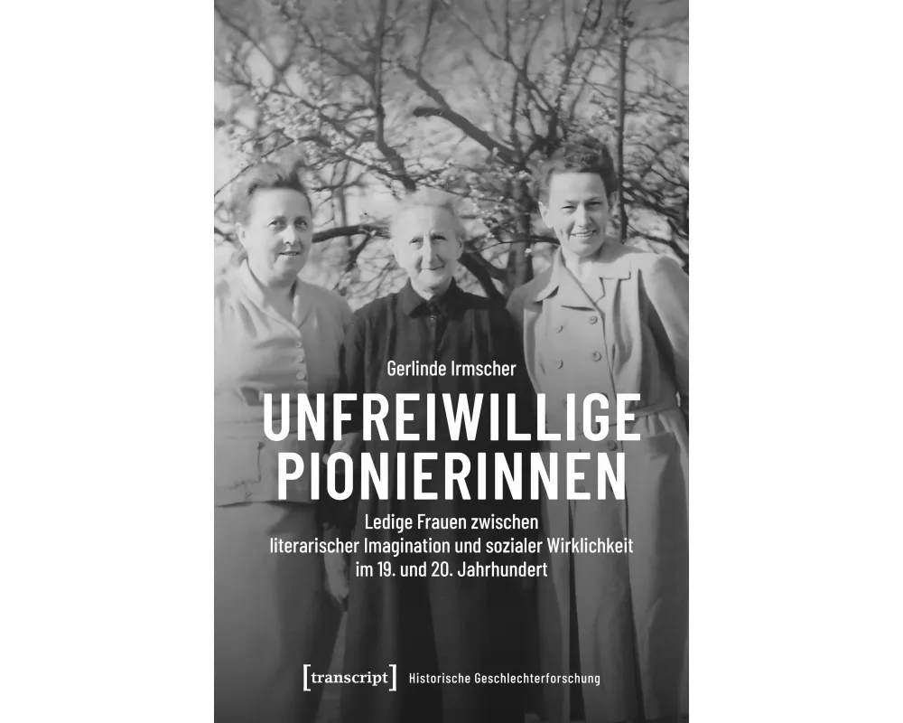 Unfreiwillige Pionierinnen