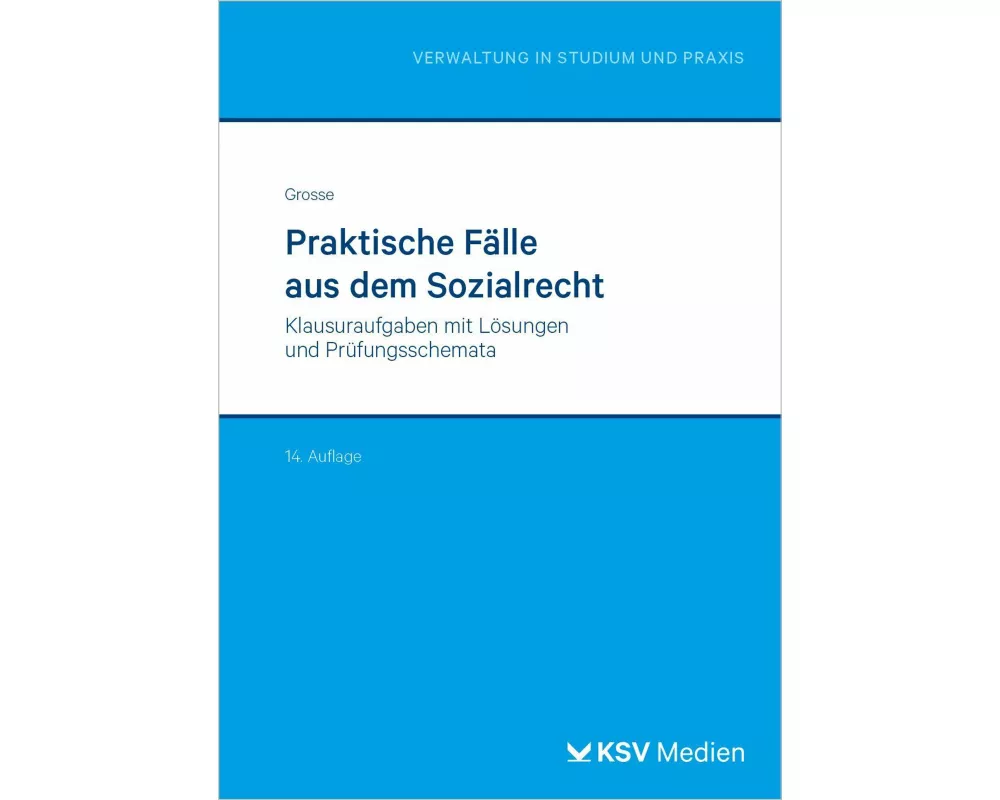 Praktische Fälle aus dem Sozialrecht