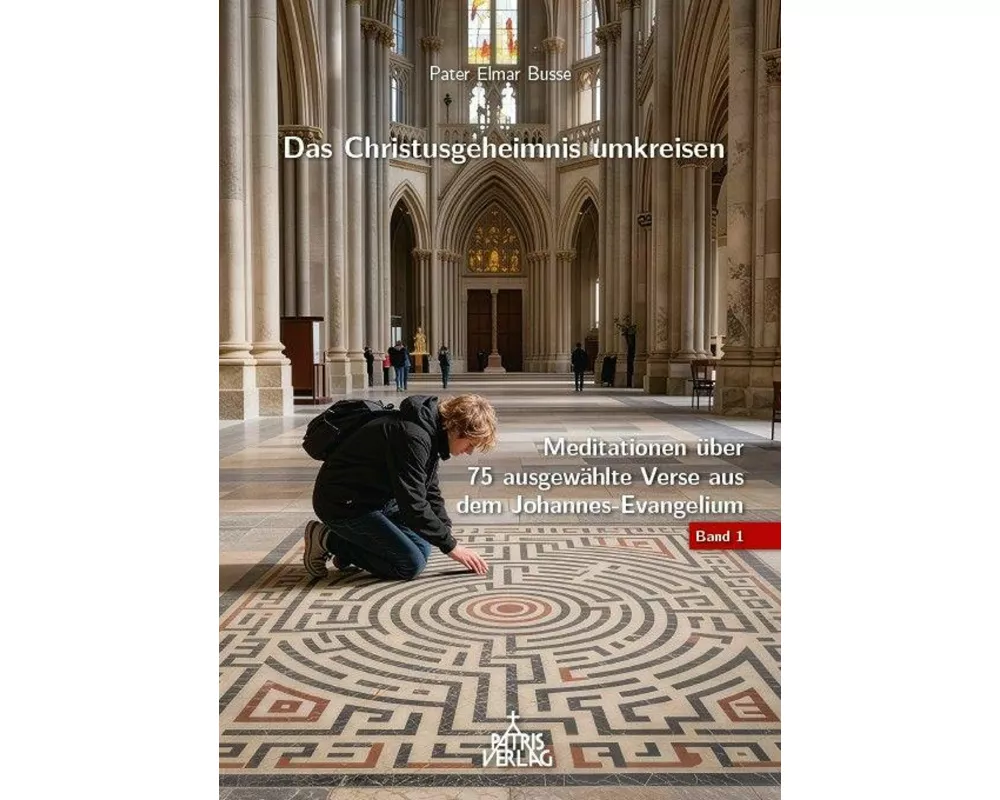 Das Christusgeheimnis umkreisen