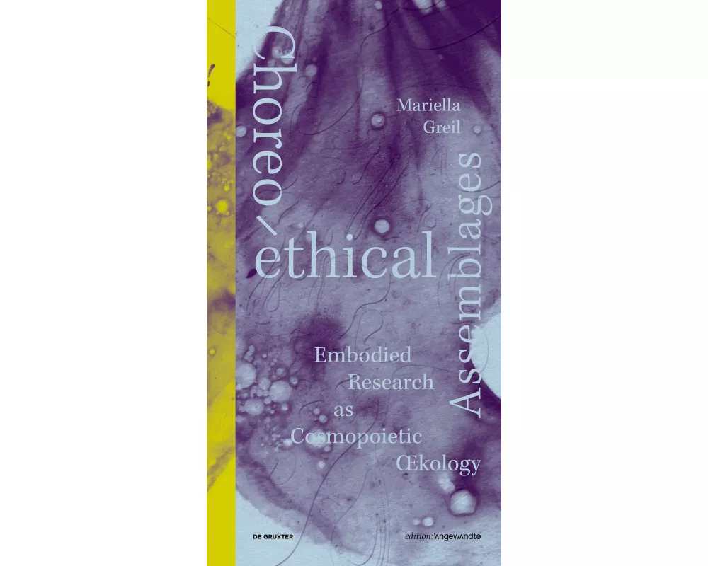 Choreo-ethical Assemblages