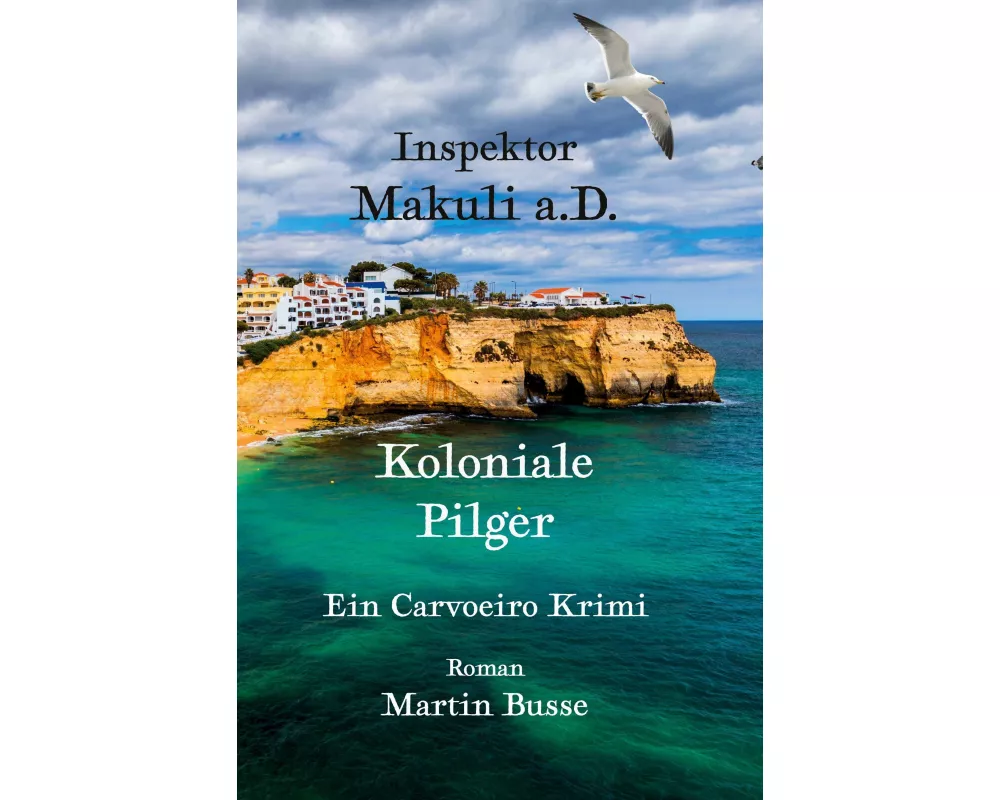 Inspektor Makuli a.D. - Koloniale Pilger